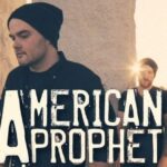 ARTIST SPOTLIGHT ~ AMERICAN PROPHET