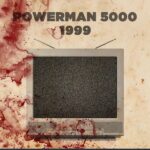 POWERMAN 5000 GO BACK TO THE FUTURE FOR THEIR NEW SINGLE “1999″