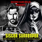 SECOND HAND MOJO’S NEW SINGLE “SISTER SURRENDER”