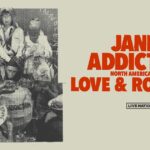 ORIGINAL JANE’S ADDICTION LINEUP & LOVE AND ROCKETS ANNOUNCE TOUR