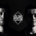 THE LOCKDOWN LOWDOWN ~ HOLDING POISON