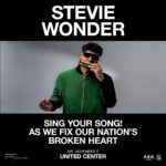 New Final Show Date Added for Stevie Wonder’s “Sing Your Song! As We Fix Our Nation’s Broken Heart” Tour