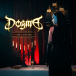 Hard Rock Band DOGMA Release a Seductive Rendition of Madonna’s “Like a Prayer”