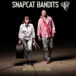 Snapcat Bandits Drop                                                                                                                                                                                                                                                                                 Single & Video “September Rain”