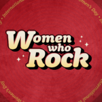 AXS TV Salutes “Women Who Rock” on Saturday, March 8 – In Honor of International Women’s Day