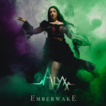 ALYXX SET THE WORLD ABLAZE WITH THEIR DEBUT EP ‘EMBERWAKE’ — A SONIC RECKONING OF POWER, PAIN, AND REBIRTH