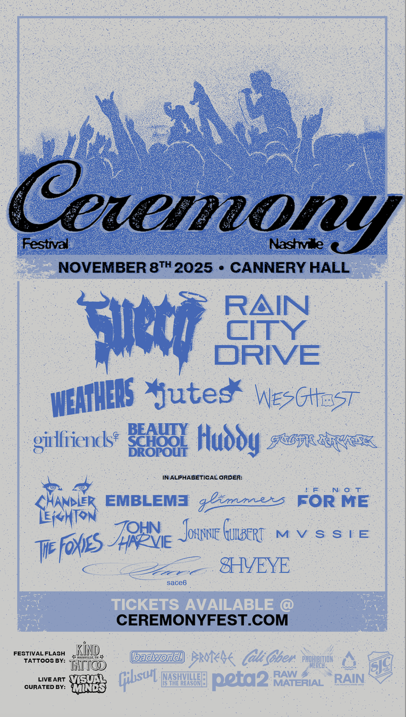 Nashville’s Ceremony Fest Announces 2nd Annual Event featuring Sueco, Rain City Drive, Weathers, The Foxies, Beauty school Dropout And More
