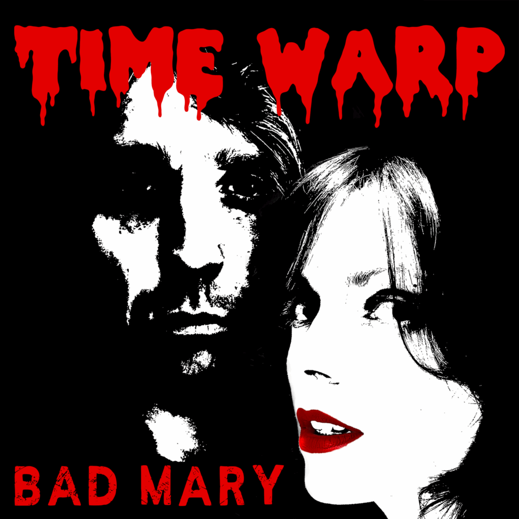 BAD MARY RELEASE LYRIC VIDEO TO ACCOMPANY THEIR TAKE ON THE ROCKY HORROR CULT CLASSIC “TIME WARP”