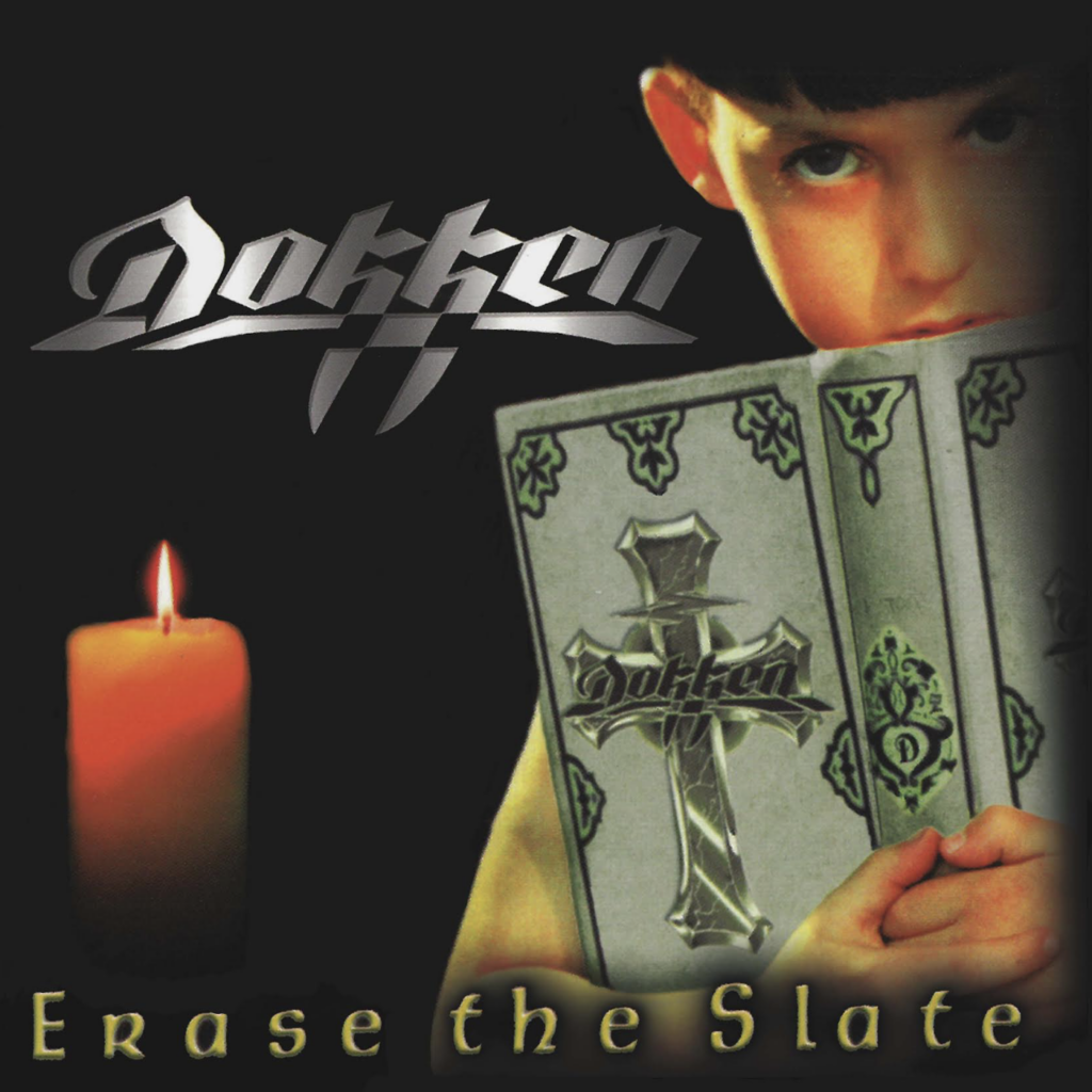 DOKKEN’S ‘ERASE THE SLATE’ IS NOW AVAILABLE FOR THE FIRST TIME ON 180G VINYL IN THE U.S.